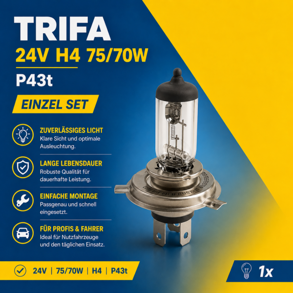 TRIFA H4 24V 75/70W P43t Halogenlampe Glühbirne LKW Scheinwerfer